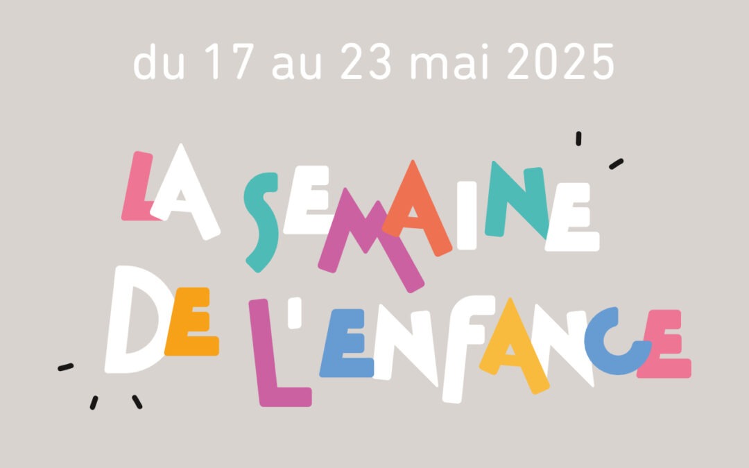 Semaine de l’enfance 2025 chez Les Petits Tournesols